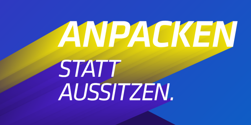 Anpacken statt aussitzen